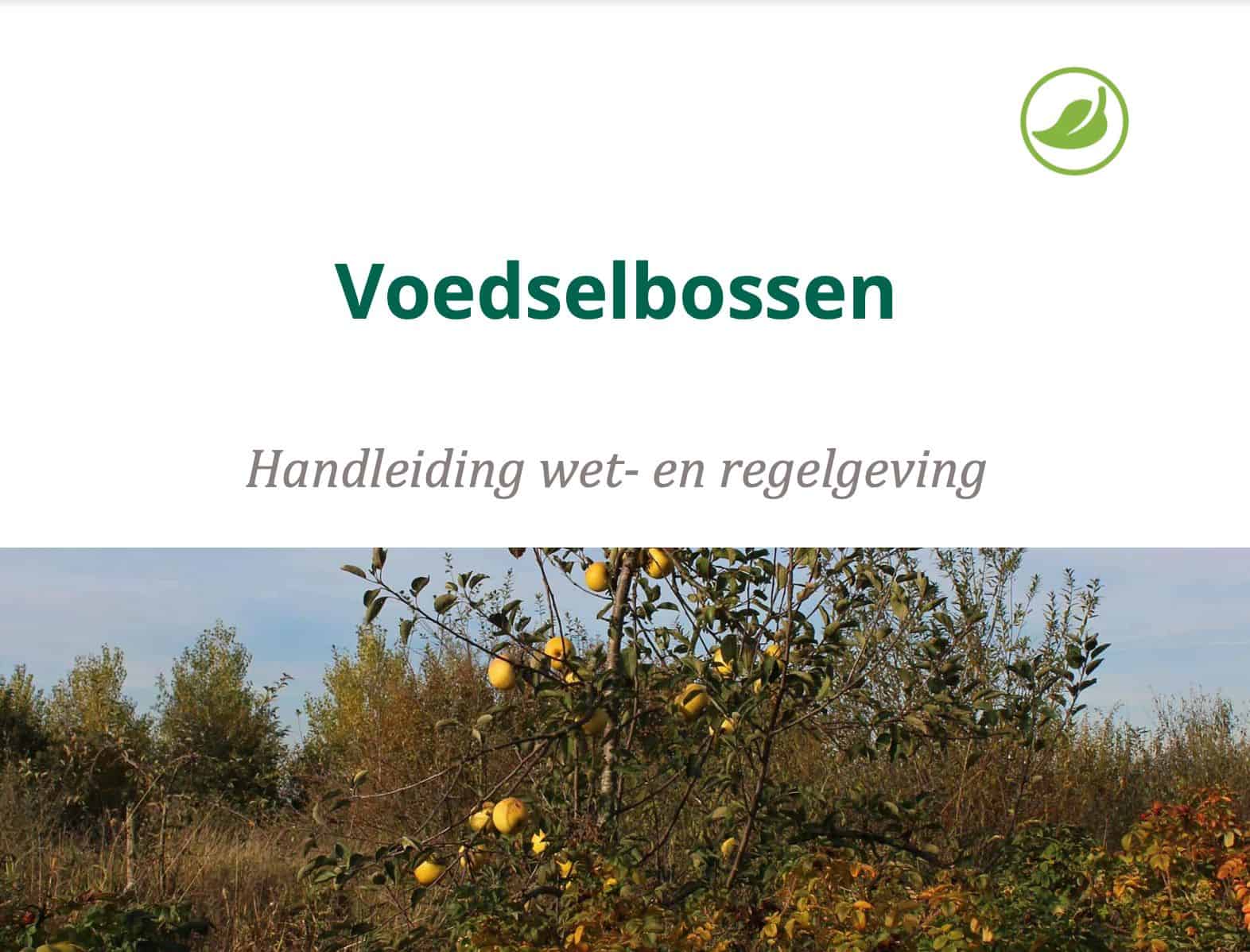 Titelblad: voedselbossen, handleiding wet en regelgeving