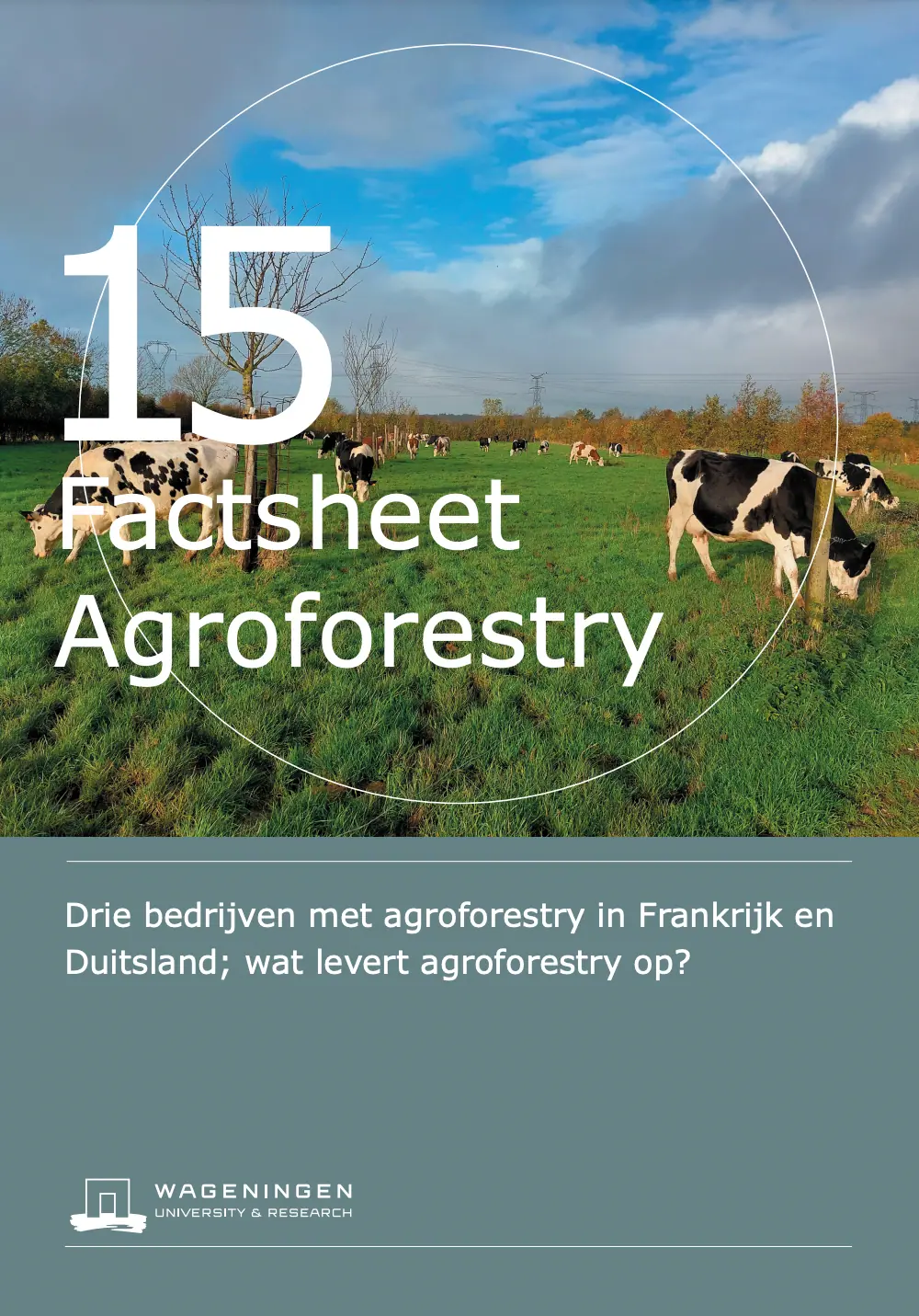 Voorpagina Factsheet 15: Drie bedrijven met agroforestry in Frankrijk en Duitsland