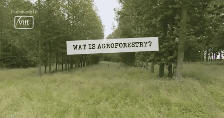 Zin of onzin van Agroforestry - i.s.m. Vilt TeeVee en Plattelandstv