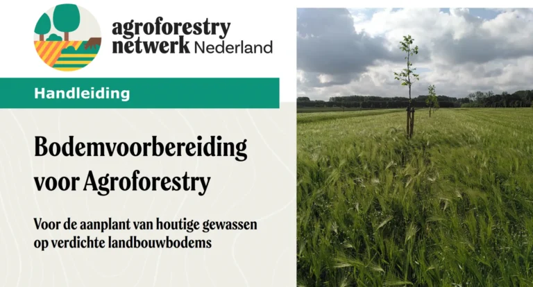 Handleiding Bodemvoorbereiding voor Agroforestry